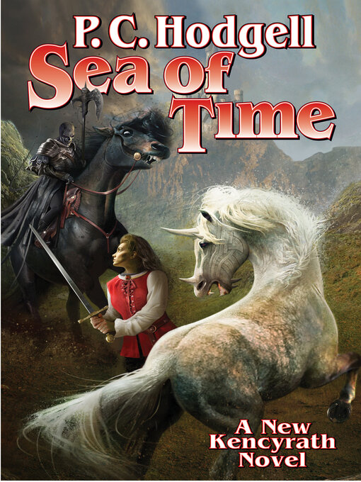 Title details for The Sea of Time by P. C. Hodgell - Available